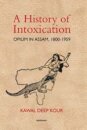 A History of Intoxication