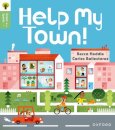 Oxford Reading Tree Green Sparks: Level 3: Help My Town!