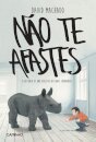 Não te Afastes