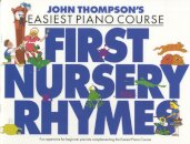 John Thompson's Easiest Nursery Rhymes