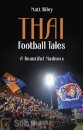 Thai Football Tales