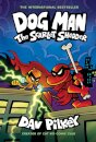 Dog Man: The Scarlet Shedder