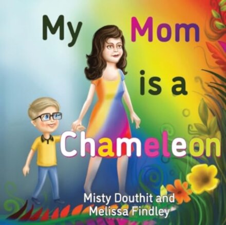 My Mom is a Chameleon