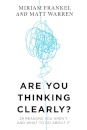 Are You Thinking Clearly?