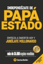 Independizate de Papa Estado