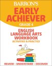 Barron's Early Achiever: Grade 4 English Language Arts Workbook Activities & Practice