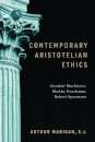 Contemporary Aristotelian Ethics