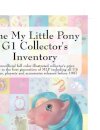 My Little Pony G1 Collector's Inventory