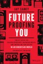 Future-Proofing You
