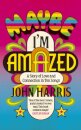 Maybe I'm Amazed