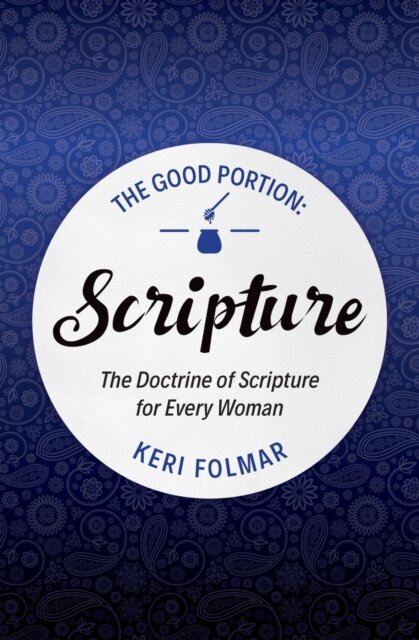 The Good Portion – Scripture