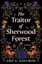 The Traitor Of Sherwood Forest