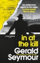 In At The Kill