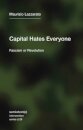 Capital Hates Everyone