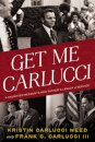 Get Me Carlucci