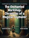 The Enchanted Workshop