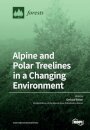 Alpine and Polar Treelines in a Changing Environment