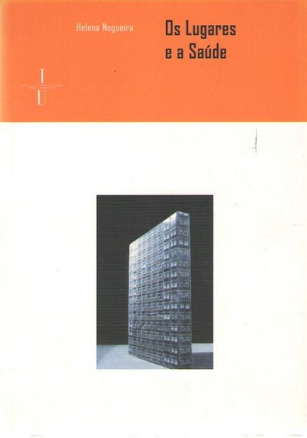 Os Lugares e a Saúde