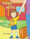Looking after Michael
