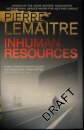 Inhuman Resources