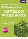 Pearson REVISE AQA GCSE Maths (Foundation) Revision Workbook - for 2026, 2027 exams