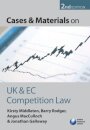 Cases and Materials on UK and EC Competition Law