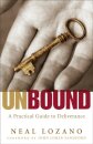 Unbound – A Practical Guide to Deliverance