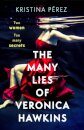 The Many Lies Of Veronica Hawkins