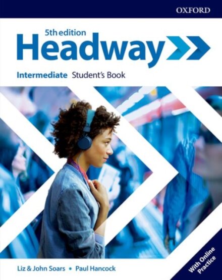 Headway, 5th Edition Intermediate Student's Book with Online Practice