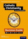 Edexcel GCSE Religious Studies A (9-1): Catholic Christianity with Islam and Judaism Revision Guide