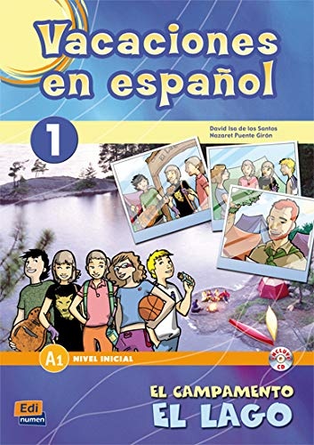 Vacaciones en español 1. El campamento El Lago + CD