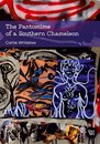 The Pantomime of a Southern Chameleon