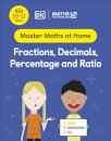 Maths — No Problem! Fractions, Decimals, Percentage and Ratio, Ages 10-11 (Key Stage 2)