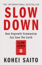 Slow Down