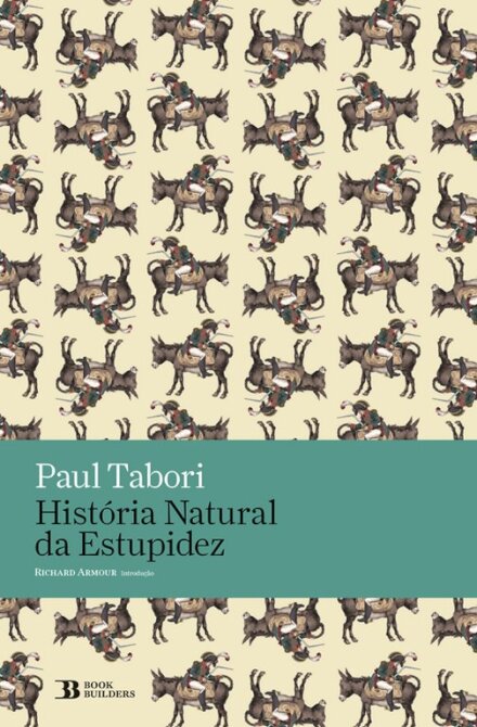 História Natural da Estupidez