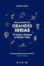Breve História das Grandes Ideias: 150 Conceitos e Descobertas Que Mudaram o Mundo
