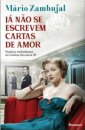 Já Não Se Escrevem Cartas de Amor