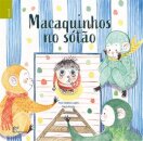 Macaquinhos no Sótão