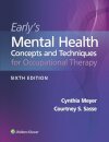 Early's Mental Health Concepts and Techniques in Occupational Therapy
