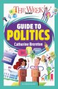 The Week Junior Guide to Politics