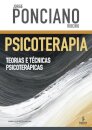 Psicoterapia: Teorias E Técnicas Psicoterápicas