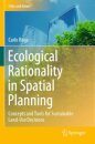 Ecological Rationality in Spatial Planning