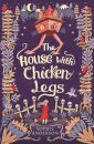 The House With Chicken Legs