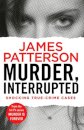 Murder Interrupted (Murder Is Forever Volume One)
