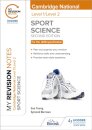 My Revision Notes: Level 1/Level 2 Cambridge National in Sport Science: Second Edition