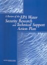 A Review of the EPA Water Security Research and Technical Support Action Plan