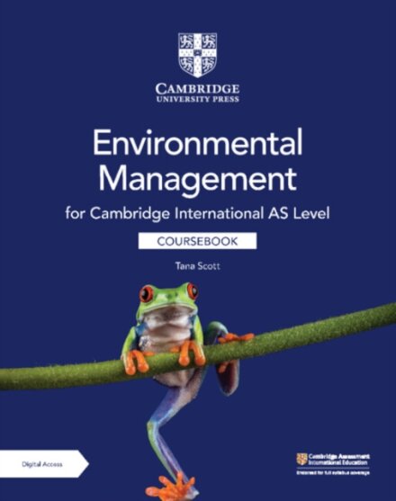 Cambridge International As Level Environmental Management Coursebook With Digital Access (2 Years)