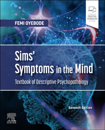Sims' Symptoms in the Mind: Textbook of Descriptive Psychopathology