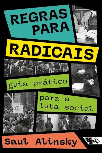 Regras para radicais: guia prático para a luta social