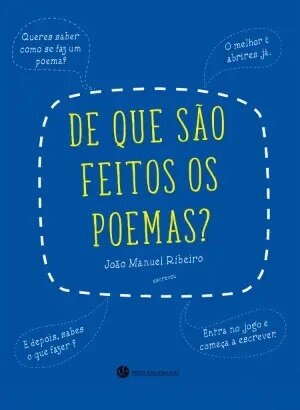 De que São Feitos os Poemas?